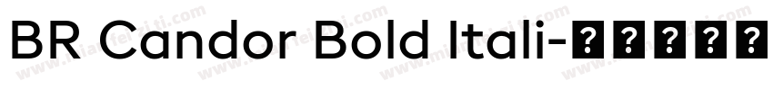 BR Candor Bold Itali字体转换
